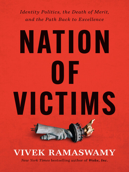 Title details for Nation of Victims by Vivek Ramaswamy - Wait list